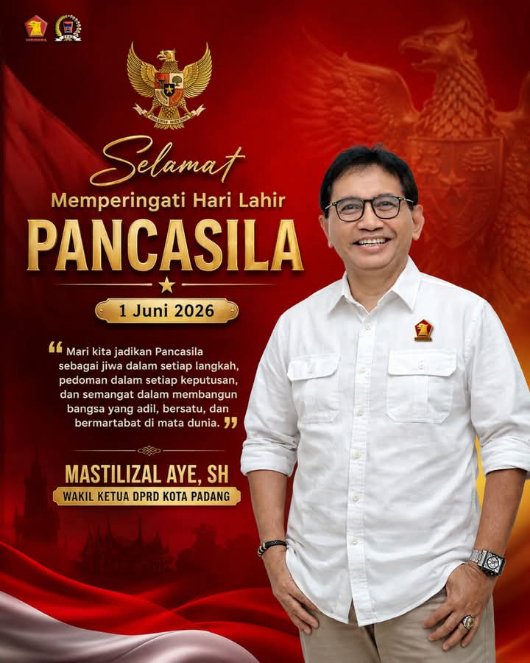 Ini Ajakan Wakil Ketua DPRD Kota Padang, Mastilizal Aye di Hari Lahirnya Pancasila