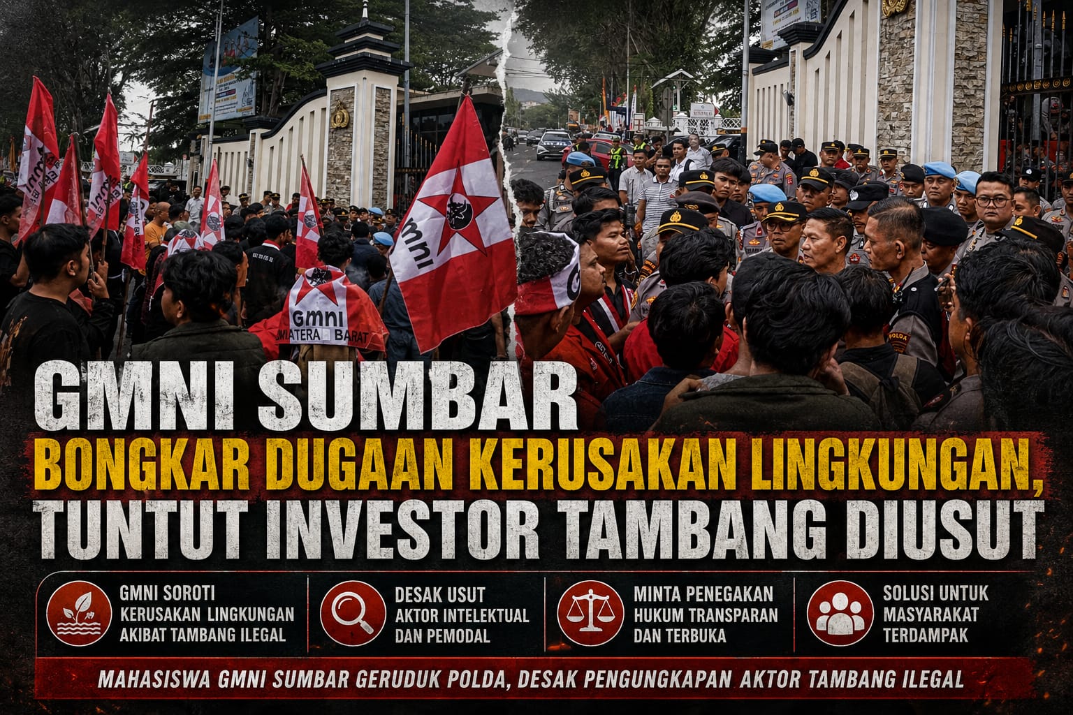 Mahasiswa GMNI Sumbar Geruduk Polda, Desak Pengungkapan Aktor Tambang Ilegal